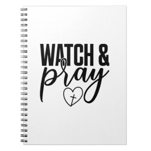 Zwart-wit Watch & Pray Spiral Notitieboek