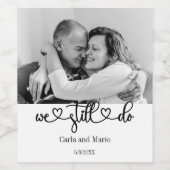 Zwart-wit We doen nog steeds gelofte vernieuwing / Wijn Etiket (Enkel label)