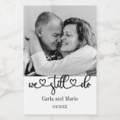 Zwart-wit We doen nog steeds gelofte vernieuwing / Wijn Etiket (Enkel label)