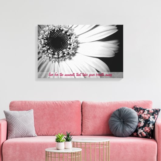 Zwart-wit Zonnebloem met Life Quote Canvas Afdruk (Insitu (Woonkamer))