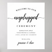 Zwart-witkalligrafie Unplugged Wedding Sign Poster (Voorkant)