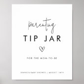 Zwart-witminimalistisch Ouderschap Tip Jar Poster (Voorkant)