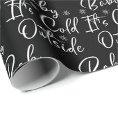 Zwart-witte Baby Het is koud buiten Kerstmis Cadeaupapier (Rol Hoek)
