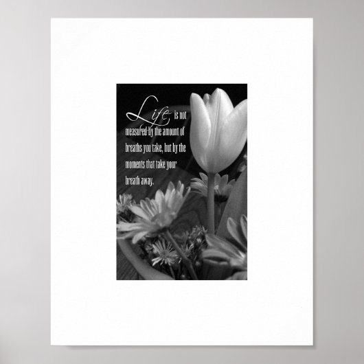 Zwart-witte Floral Quote Wall Art Poster (Voorkant)