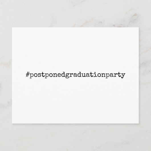 Zwart & Witte Hashtag Uitgestelde Afstudeerfeest Briefkaart (Voorkant)