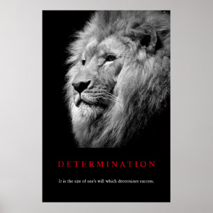 Zwart-witte Motivatie determinatie-ion art Poster