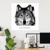 Zwart-witte Motivatie moed Wolf Poster (Thuiskantoor)
