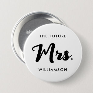 Zwart Witte Toekomst Mrs Achternaam Gaat Trouwen Ronde Button 7,6 Cm