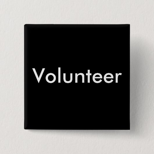 Zwart Witte Vrijwilliger Vierkante Button 5,1 Cm (Voorkant)