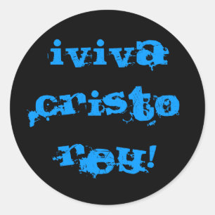Zwarte achtergrond, Viva Cristo Rey! Ronde Sticker
