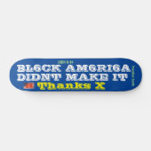 ZWARTE AMERIKA DIDNT MAAKT IT Skateboard, 7¾-inch  Persoonlijk Skateboard (Horizontaal)