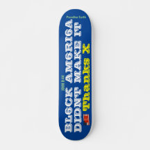 ZWARTE AMERIKA DIDNT MAAKT IT Skateboard, 7¾-inch 