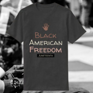 Zwarte Amerikaanse Vrijheid Juneteenth T-shirt