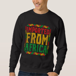 Zwarte Amerikanen Pride African Roots Black Histor Trui