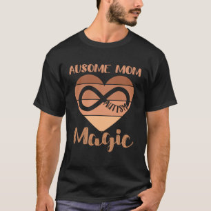 Zwarte Autisme Moeder Geweldige Moeder Magie Autis T-shirt
