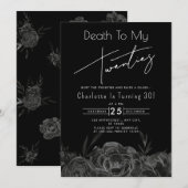 Zwarte Bloem dood aan mijn twintigers 30e verjaard Kaart (Voorkant / Achterkant)