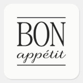 Zwarte BON APPETIT Quote Dinner Typography Text Vierkante Sticker (Voorkant)