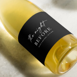 Zwarte bruiloft repetitie diner | avond ervoor wijn etiket