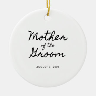 Zwarte Casual Calligraphy Moeder van de Bruidegom Keramisch Ornament