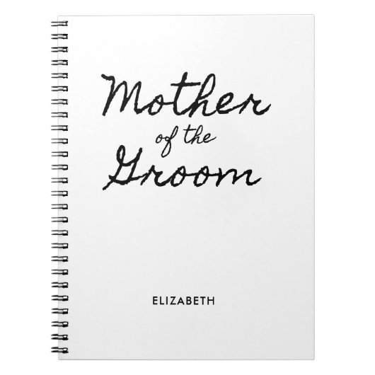 Zwarte Casual Calligraphy Moeder van de Bruidegom Notitieboek (Voorkant)