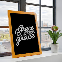 Zwarte christelijke quote Genade op genade Poster