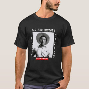 Zwarte Cowboy Bill Pickett Cowboy Afro-Amerikaan T-shirt