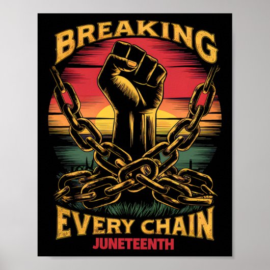 Zwarte Dag van de Vrijheid Juneteenth Breking Elke Poster (Voorkant)