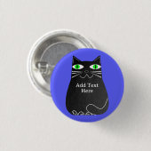 Zwarte dikke kat met groene ogen aangepaste tekst ronde button 3,2 cm (Voorkant /achterkant)