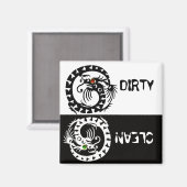 ZWARTE EN WITTE DRAGONS DIRTY CLEAN MAGNEET (Voorkant / Achterkant)