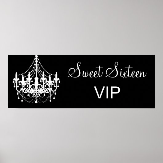 Zwarte en witte luchters Sweet 16 VIP-banner Poster (Voorkant)