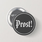 Zwarte en witte prost Oktoberfest Ronde Button 5,7 Cm (Voorkant /achterkant)