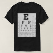 ZWARTE EYE CHART VISION TESTFUNNY JOKE EYEGLASSEN T-SHIRT (Design voorkant)