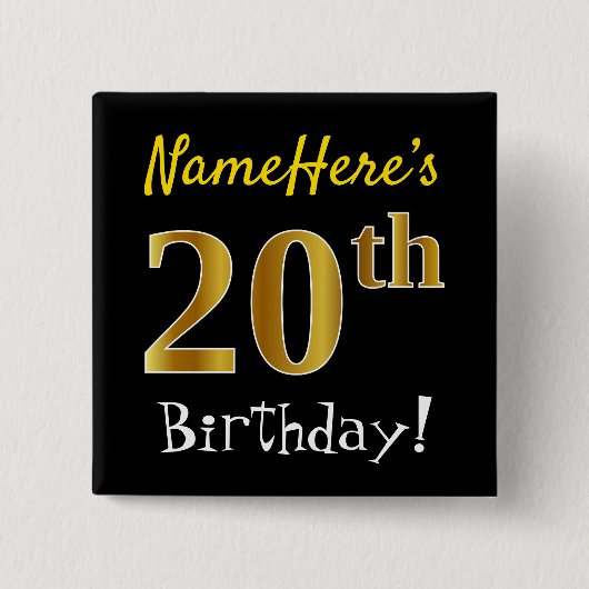 Zwarte, Faux Gold 20e verjaardag, met aangepaste n Vierkante Button 5,1 Cm (Voorkant)