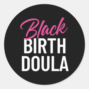Zwarte Geboorte Doula Definitie Afro-Amerikaans Ronde Sticker