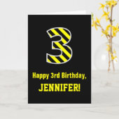 Zwarte & gele streping "3"; 3e verjaardag + naam kaart (Gele Bloem)