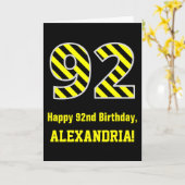 Zwarte & gele striped "92"; 92nd Birthday + Name Kaart (Gele Bloem)