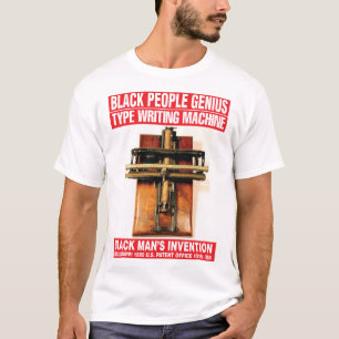 ZWARTE GENIUS: HET TYPE SCHRIJVING MACHINES-INVENT T-SHIRT