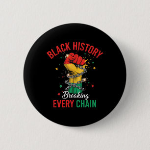Zwarte Geschiedenis die elke keten van Afrikaans A Ronde Button 5,7 Cm