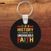 Zwarte geschiedenis een erfgoed van onwankelbare t sleutelhanger (Voorkant)