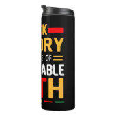 Zwarte geschiedenis een erfgoed van onwankelbare t thermosbeker (Geroteerd rechts)