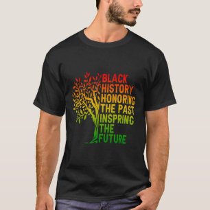 Zwarte Geschiedenis Eert het Verleden Afrikaanse T T-shirt