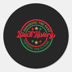 Zwarte Geschiedenis Eert het Verleden en Inspireer Ronde Sticker