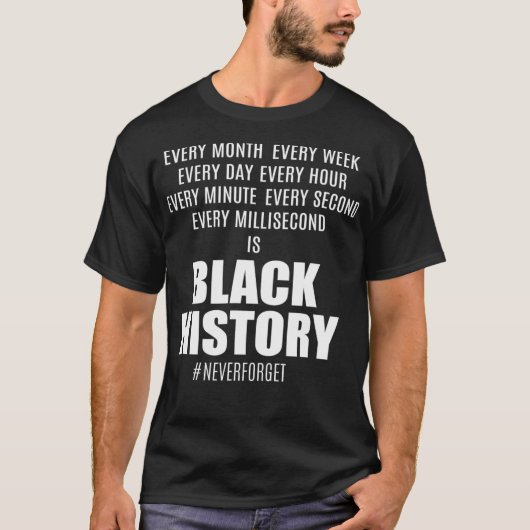 Zwarte geschiedenis elke maand WEEK-UUR SECONDBLAC T-shirt (Voorkant)