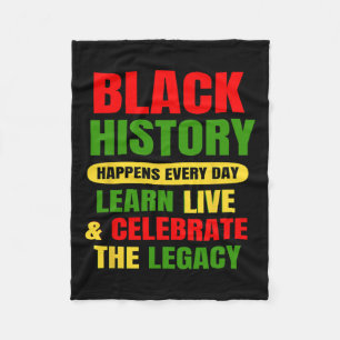Zwarte Geschiedenis gebeurt elke dag zwarte geschi Fleece Deken