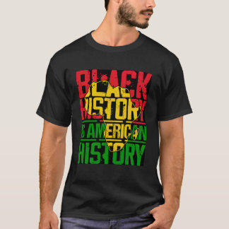 Zwarte Geschiedenis Is Amerikaanse Geschiedenis Af T-shirt