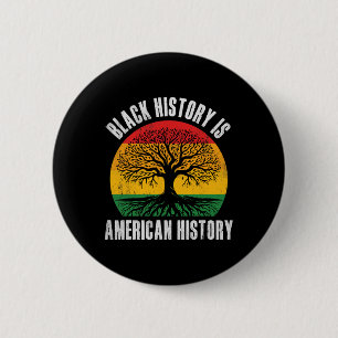 Zwarte Geschiedenis Is Amerikaanse Geschiedenis Bh Ronde Button 5,7 Cm