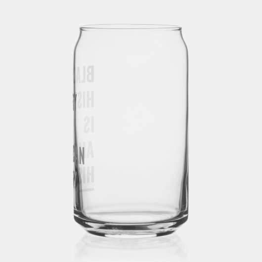 Zwarte geschiedenis is Amerikaanse geschiedenis -  Blikvorm Glas (Links)