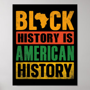 Zwarte geschiedenis is Amerikaanse geschiedenis do Poster