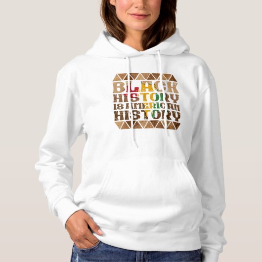 Zwarte geschiedenis is Amerikaanse geschiedenis Hoodie (Voorkant)