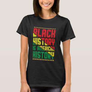 Zwarte Geschiedenis Is Amerikaanse Geschiedenis Kw T-shirt